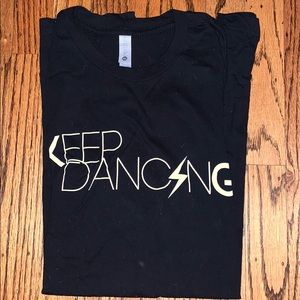 Keep dancing tee